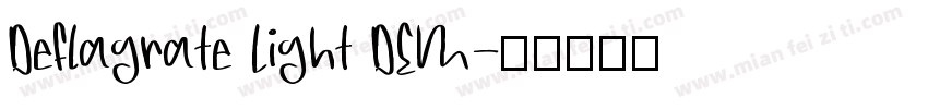 Deflagrate Light DEM字体转换
